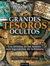 GRANDES TESOROS OCULTOS
HISTORIA INCGNITA