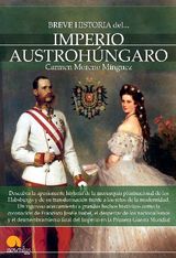 BREVE HISTORIA DEL IMPERIO AUSTROHNGARO