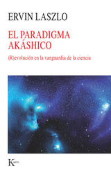 EL PARADIGMA AKSHICO
NUEVA CIENCIA