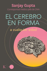 EL CEREBRO EN FORMA A CUALQUIER EDAD
EN RBITA