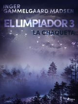 EL LIMPIADOR 3: LA CHAQUETA
EL LIMPIADOR