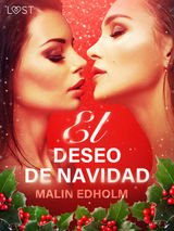 EL DESEO DE NAVIDAD - RELATO ERTICO
LUST