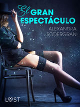 EL GRAN ESPECTCULO
LUST