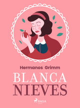 BLANCANIEVES
CHILDREN'S CLASSICS