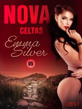 NOVA 5: CELTAS - UNA NOVELA CORTA ERTICA
NOVA