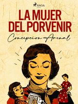 LA MUJER DEL PORVENIR