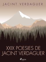 XXIX POESIES DE JACINT VERDAGUER