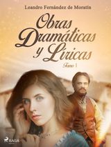 OBRAS DRAMTICAS Y LRICAS. TOMO I