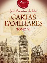 CARTAS FAMILIARES. TOMO VI