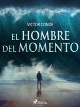 EL HOMBRE DEL MOMENTO