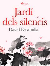 JARD DELS SILENCIS