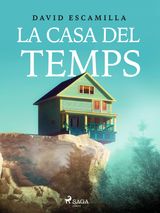 LA CASA DEL TEMPS