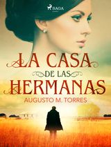 LA CASA DE LAS HERMANAS