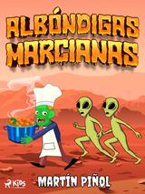 ALBNDIGAS MARCIANAS
LA COCINA DE LOS MONSTRUOS