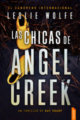 LAS CHICAS DE ANGEL CREEK
KAY SHARP