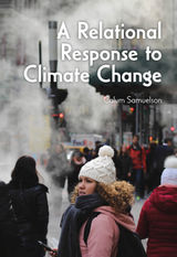 A RELATIONAL RESPONSE TO CLIMATE CHANGE