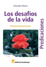 LOS DESAFOS DE LA VIDA
PREDICACIONESPREDICACIONES