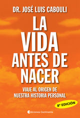 LA VIDA ANTES DE NACER