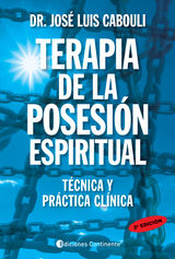 TERAPIA DE LA POSESIN ESPIRITUAL