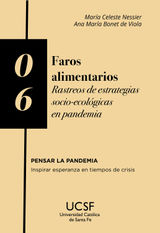 FAROS ALIMENTARIOS
PENSAR LA PANDEMIA. INSPIRAR ESPERANZA EN TIEMPOS DE CRISIS