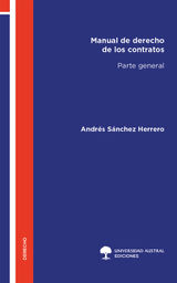 MANUAL DE DERECHO DE LOS CONTRATOS. PARTE GENERAL