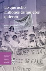 LO QUE OCHO MILLONES DE MUJERES QUIEREN