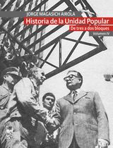 HISTORIA DE LA UNIDAD POPULAR - VOLUMEN IV