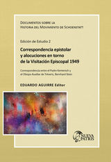 CORRESPONDENCIA EPISTOLAR Y ALOCUCIONES EN TORNO DE LA VISITACIN EPISCOPAL DE 1949