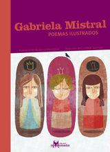 GABRIELA MISTRAL, POEMAS ILUSTRADOS