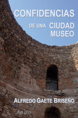 CONFIDENCIAS DE UNA CIUDAD MUSEO