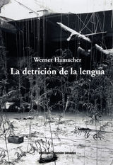 LA DETRICIN DE LA LENGUA