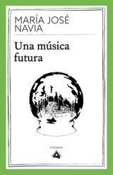 UNA MSICA FUTURA