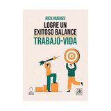 LOGRE UN EXITOSO BALANCE TRABAJO - VIDA