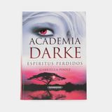 ACADEMIA DARKE - ESPRITUS PERDIDOS