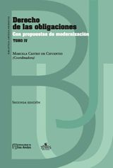 DERECHO DE LAS OBLIGACIONES CON PROPUESTAS DE MODERNIZACIN TOMO IV