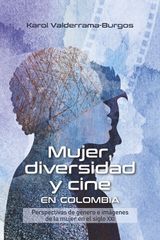 MUJER, DIVERSIDAD Y CINE EN COLOMBIA
CIENCIAS HUMANAS