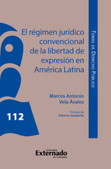 EL RGIMEN JURDICO CONVENCIONAL DE LA LIBERTAD DE EXPRESIN EN AMRICA LATINA