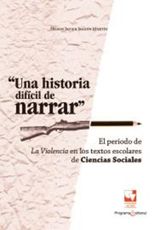 UNA HISTORIA DIFCIL DE NARRAR
ARTES Y HUMANIDADES