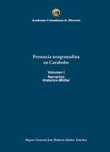 PRESENCIA NEOGRANADINA EN CARABOBO