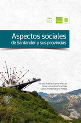 ASPECTOS SOCIALES DE SANTANDER Y SUS PROVINCIAS