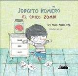 JORGITO ROMERO EL CHICO ZOMBI