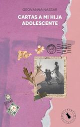 CARTAS A MI HIJA ADOLESCENTE