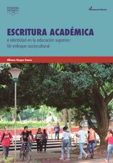 ESCRITURA ACADMICA E IDENTIDAD EN LA EDUCACIN SUPERIOR