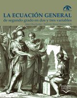 LA ECUACIN GENERAL DE SEGUNDO GRADO EN DOS Y TRES VARIABLES