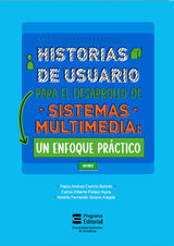 HISTORIAS DE USUARIO PARA EL DESARROLLO DE SISTEMAS MULTIMEDIA