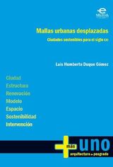 MALLAS URBANAS DESPLAZADAS
MS UNO