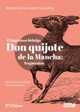 EL INGENIOSO HIDALGO DON QUIJOTE DE LA MANCHA