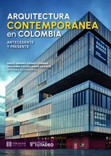 ARQUITECTURA CONTEMPORNEA EN COLOMBIA: