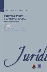 ESTUDIOS SOBRE SEGURIDAD SOCIAL 3A. ED