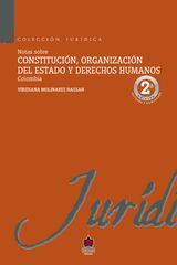 NOTAS SOBRE CONSTITUCIN, ORGANIZACIN DEL ESTADO Y DERECHOS HUMANOS